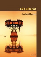 134 pillanat - fotóalbum -borító másolata